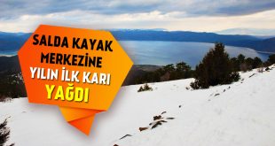 Salda Kayak Merkezine Kar Yağdı