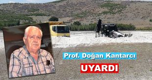 Profesör Doğan Kantarcı Salda Gölü Uyarısı