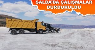 Salda Gölünde Çalışmalar Durduruldu