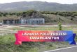 Lavanta Yolu Projesi Tamamlanıyor
