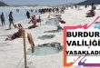 Burdur Valiliği Çamur Banyosunu Yasakladı